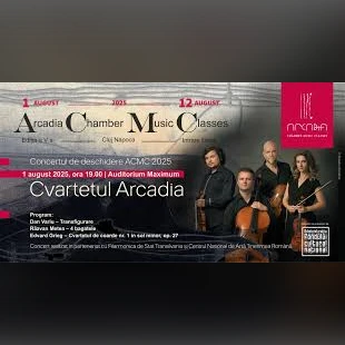 Concert de deschidere: Cvartetul Arcadia I ACMC2025